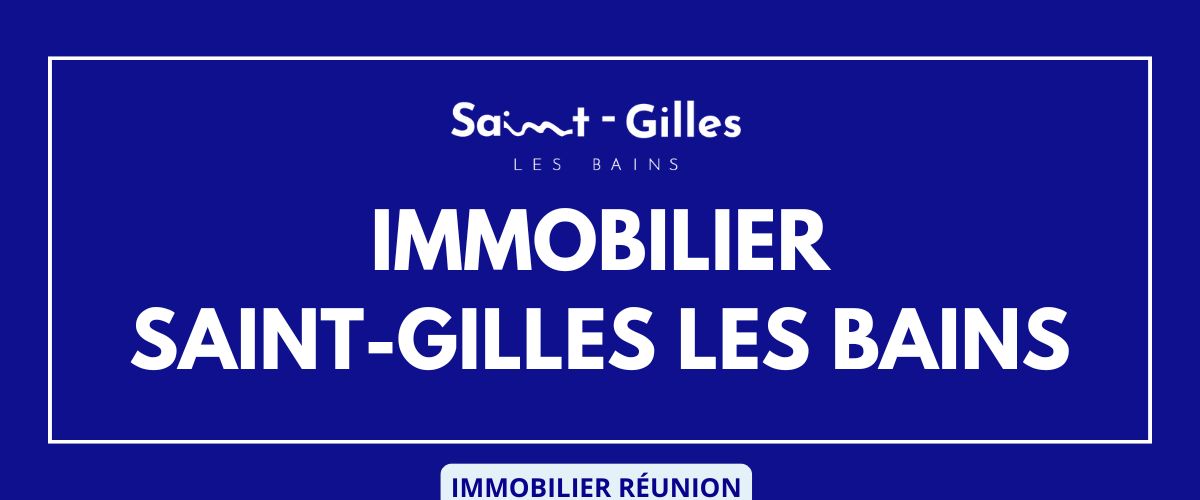 Immobilier à Saint-Gilles-les-Bains