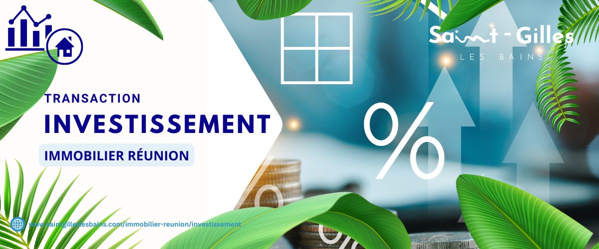 Investissement immobilier à La Réunion