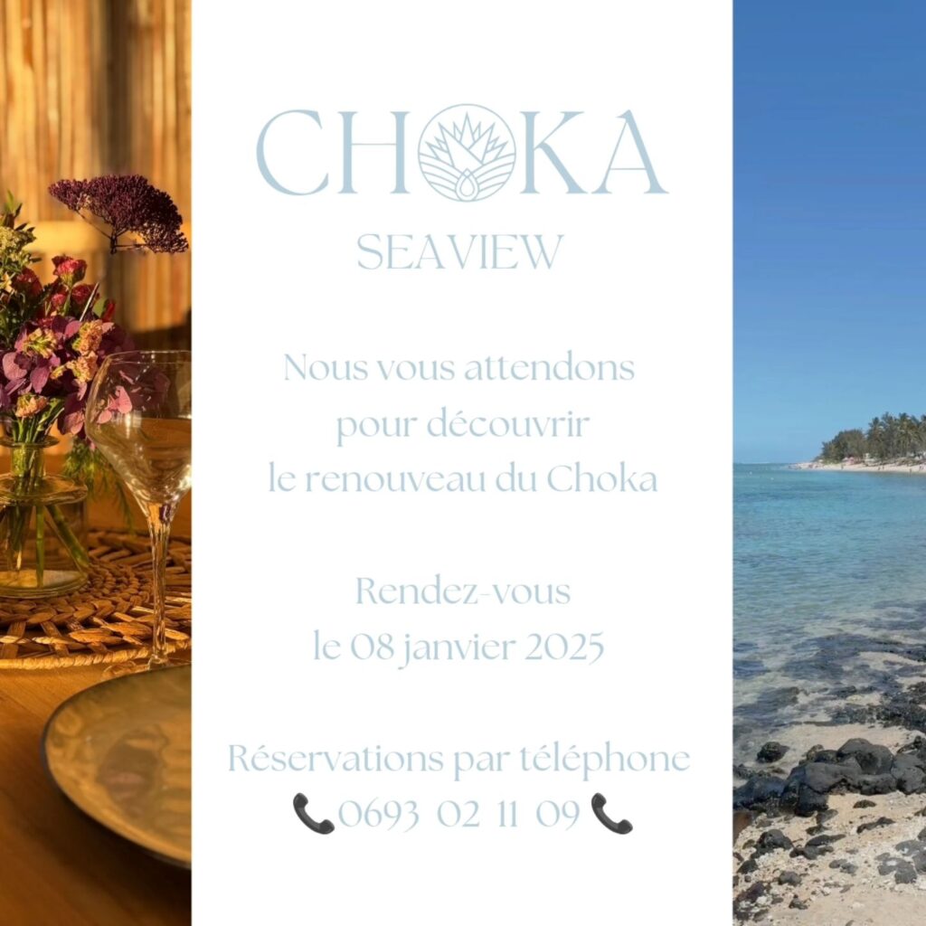 Ouverture du Choka Seaview